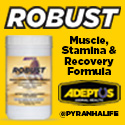 Robust® By Adeptus Nutrition is Muscle Builder, Stamina & Recovery Formula Contains Patented HMB Improves Muscle Metabolism Increases Oxygen Carrying Capacity of Blood Decreases Muscle Breakdown